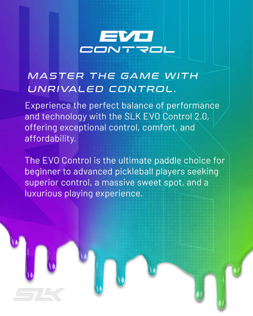 Selkirk SLK Evo 2.0 - Control